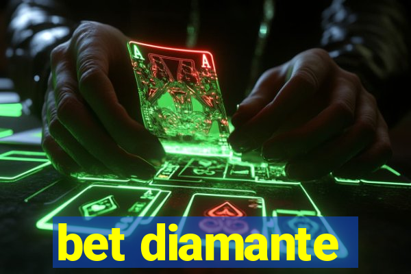 bet diamante